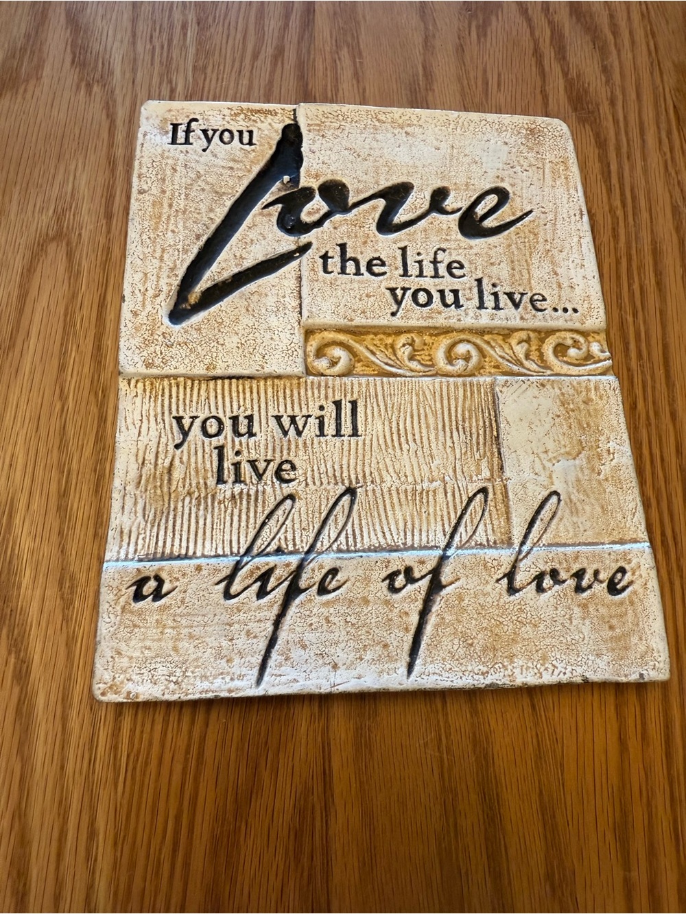 Inspirational 'Love the Life You Live' Wall Plaque - Cream